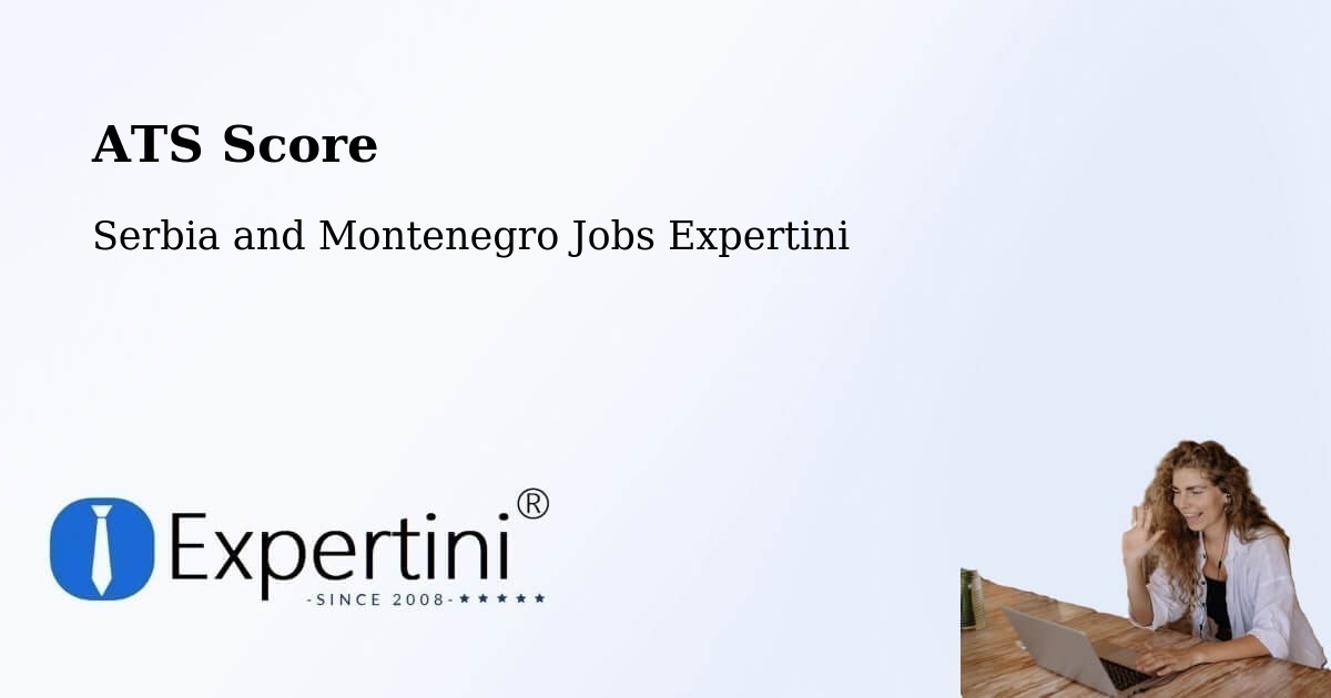 Resume ATS Score & Job Description Match Tool – Milton - Serbia and Montenegro Jobs Expertini